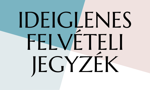 Ideiglenes felvételi jegyzék