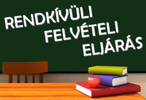 Rendkívüli felvételi eljárás 2025/2026. tanév